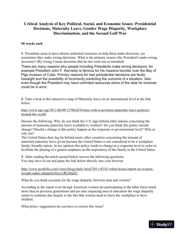 Critical Analysis Of Key Political, Social, And Economic Issues: Presidential Decisions, Maternity Leave, Gender Wage Disparity, Workplace Discrimination, And The Second Gulf War - Page 1 preview image