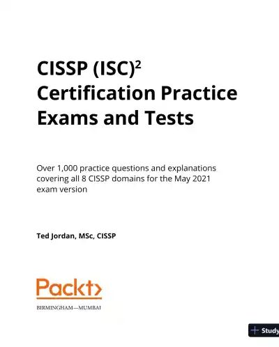 CISSP ISC2 Certification Practice Exams and Tests: All 8 CISSP domains for May 2021 (2021) - Page 3 preview image