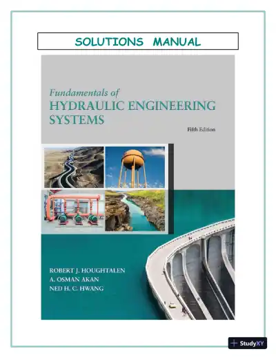 Solution Manual for Fundamentals of Hydraulic Engineering Systems, 5th Edition - Page 1 preview image