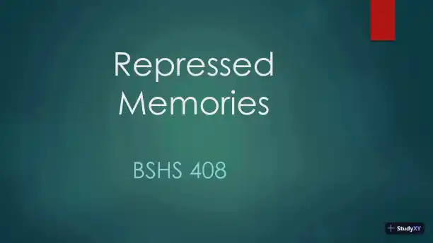 Repressed Memories - BSHS 408 - Page 1 preview image