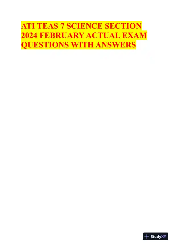 2024 ATI TEAS 7 Science Section Actual Exam with Answers (372 Solved Questions) - Page 1 preview image