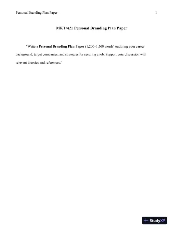 MKT/421 Personal Branding Plan Paper - Page 1 preview image