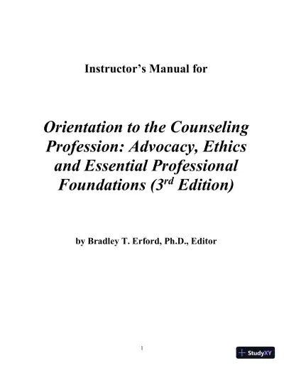 Solution Manual for Orientation to the Counseling Profession: Advocacy, Ethics, and Essential Professional Foundations, 3rd Edition - Page 1 preview image