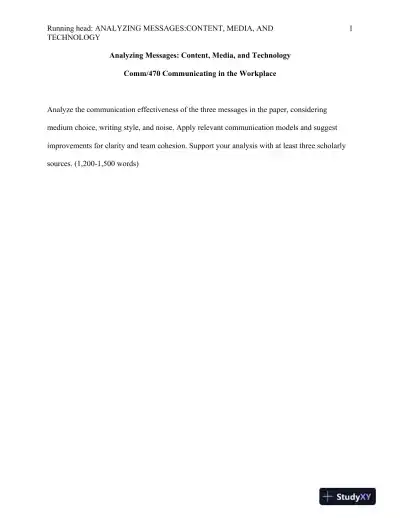 Comm/470 Communicating in the Workplace : Analyzing Messages: Content, Media, and Technology - Page 1 preview image