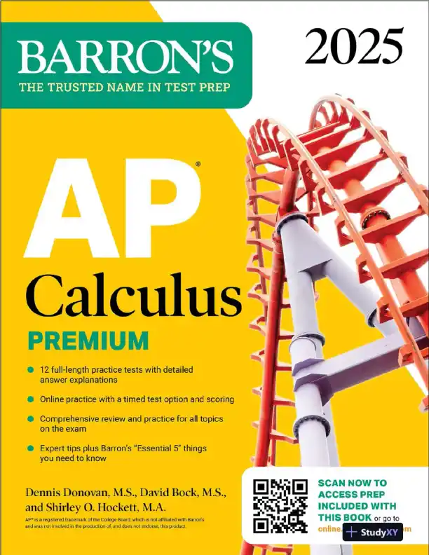 AP Calculus Premium, 2025: Prep Book with 12 Practice Tests + Comprehensive Review (2025) - Page 1 preview image