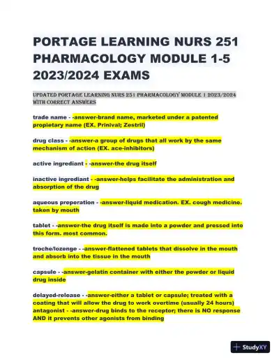 2023-2024 Portage Learning NURS251 Pharmacology Module 1-5 with Answers (366 Solved Questions) - Page 1 preview image