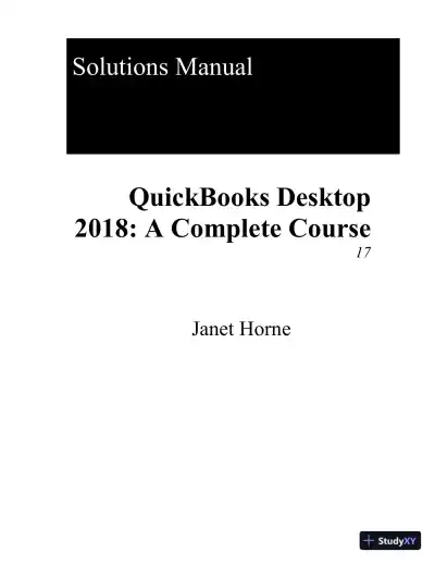 Solution Manual for QuickBooks Desktop 2018: A Complete Course, 17th Edition - Page 1 preview image