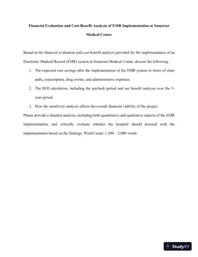 Financial Evaluation And Cost-Benefit Analysis Of EMR Implementation At Somerset Medical Center - Page 1 preview image