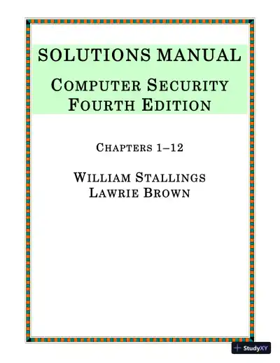 Solution Manual for Computer Security: Principles and Practice, 4th Edition - Page 1 preview image